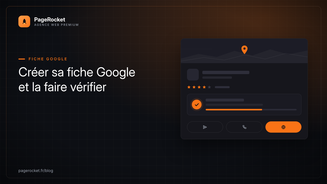 Créer sa fiche Google Business et réussir la vérification