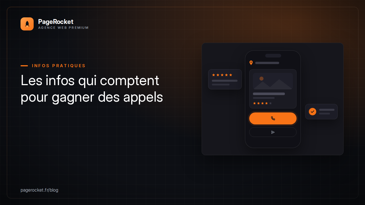 Horaires, zone, coordonnées : les infos qui font gagner des appels