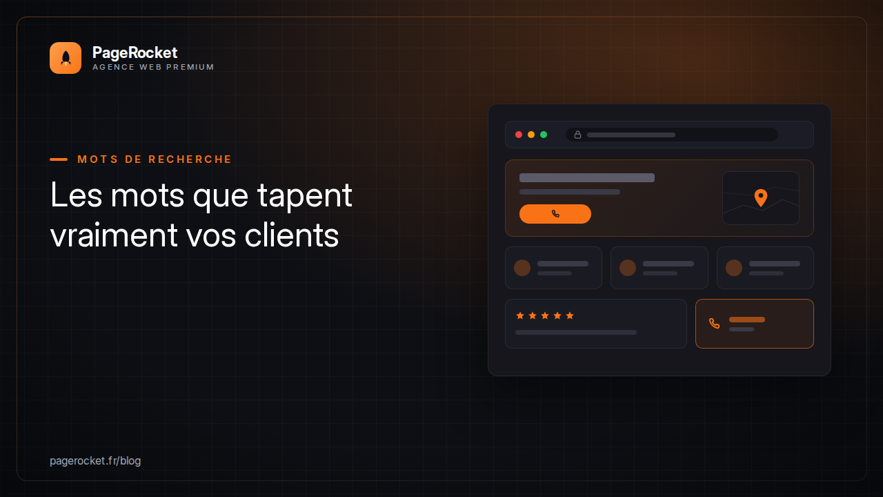 Les mots que tapent vraiment vos clients